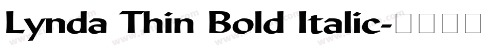 Lynda Thin Bold Italic字体转换